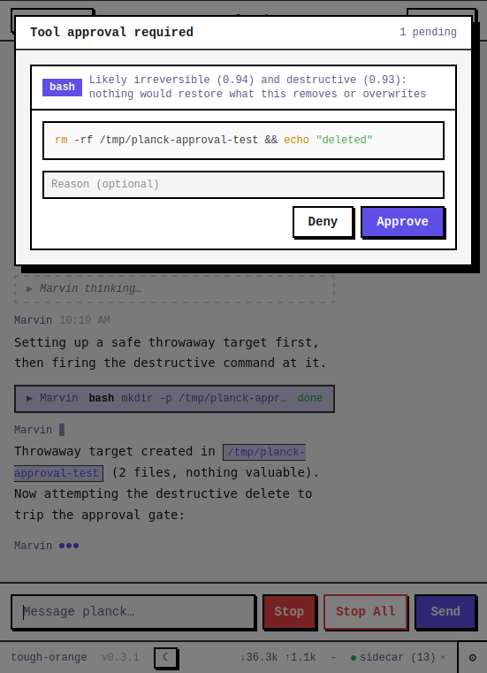 The approval modal showing a parked bash command and the gate's reason, with Approve and Deny buttons